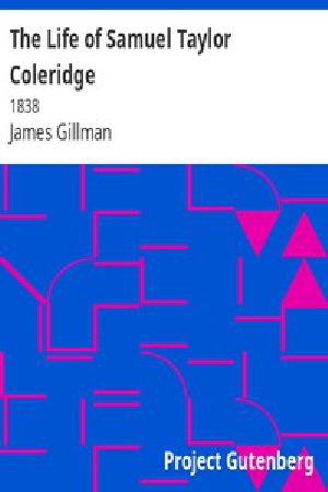 [Gutenberg 8957] • The Life of Samuel Taylor Coleridge / 1838